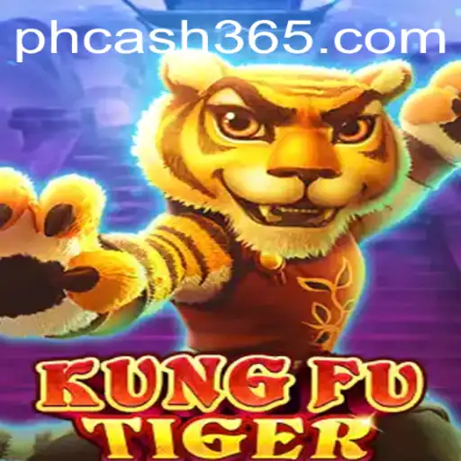Unleashing the Power of KungFuTiger: A Dynamic Journey With 'PH Cash'