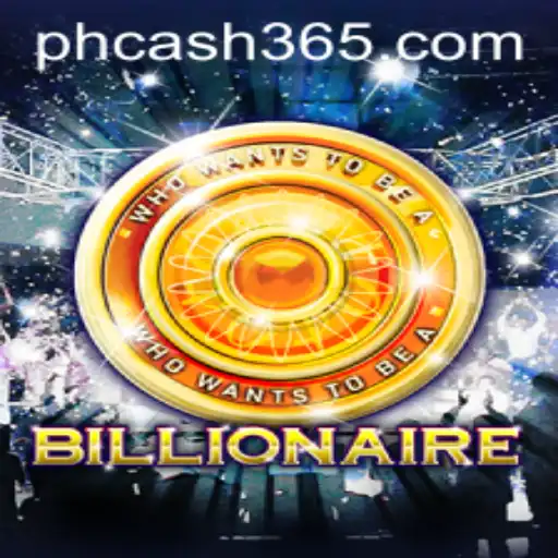 Billionaire: Dive into the World of Wealth Creation with PH Cash
