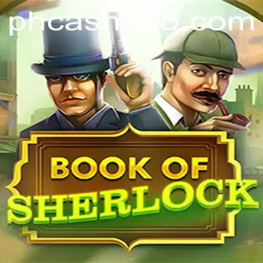 Discovering the Thrills of BookOfSherlock and the Intrigue of PH Cash