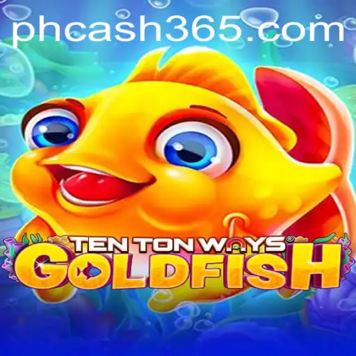 Exploring the Unique World of TenTonWaysGoldfish and the Intriguing Concept of 'PH Cash'